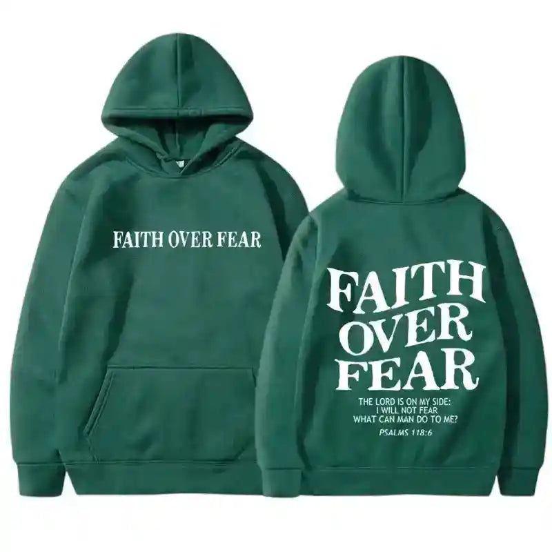 Green BC Faith Over Fear Hoodies featuring Psalm 118:6 on back and clean front text. Unisex sweatshirts for spiritual expression.