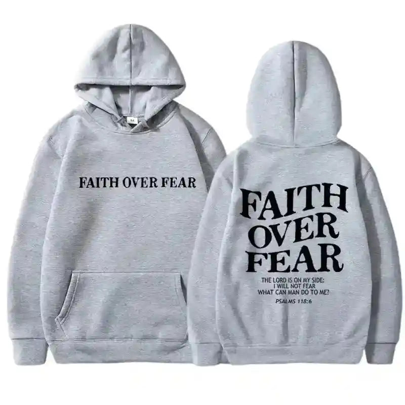 Light gray BC Faith Over Fear Hoodies featuring Psalm 118:6 on back and clean front text. Unisex sweatshirts for modern believers.